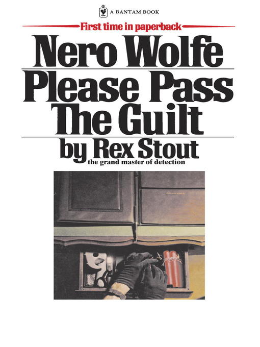 Title details for Please Pass The Guilt by Rex Stout - Available